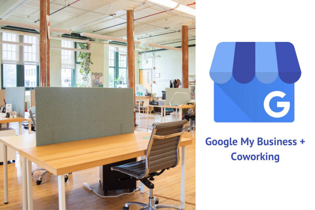 Can you use a coworking space for your Google My Business Listing? This image shows a coworking desk and the GMB logo.